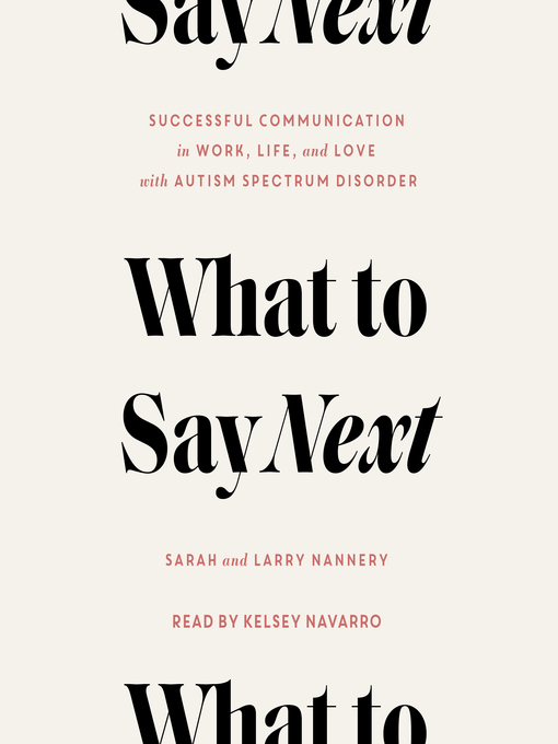 Title details for What to Say Next by Sarah Nannery - Wait list